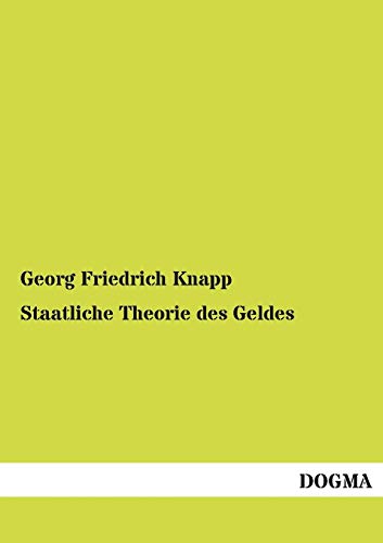 Staatliche Theorie des Geldes