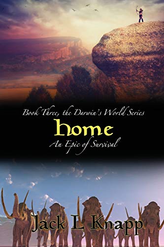 Home: Book Three, the Darwin's World Series von Independently Published