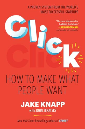 Click: How to Make What People Want von Avid Reader Press / Simon & Schuster