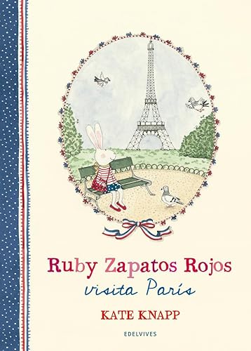 Ruby Zapatos Rojos visita París von Edelvives