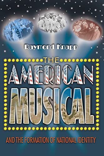 The American Musical & the Formation of National Identity