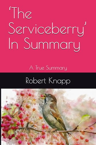 ‘The Serviceberry’ In Summary (True Summaries) von Independently published