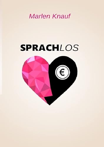 Sprachlos: Wähne Dich nie auf der sicheren Seite! von epubli GmbH