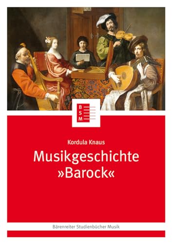 Musikgeschichte "Barock". Buch. Bärenreiter Studienbücher Musik 24 von Bärenreiter Verlag