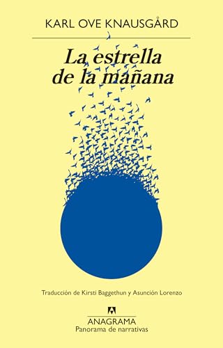 La estrella de la mañana (Panorama de narrativas, Band 1095) von Anagrama