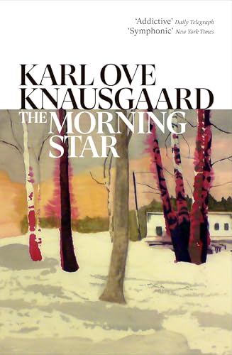 The Morning Star: the new novel from the author of My Struggle