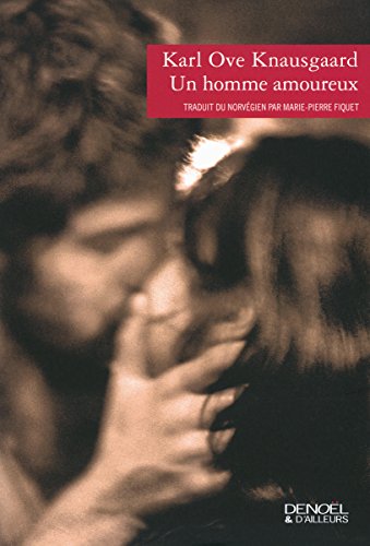 Un homme amoureux Un homme amoureux