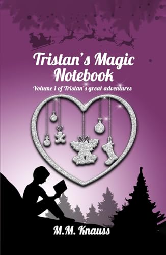 Tristan’s Magic Notebook von Book Writing Pioneer