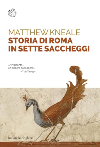 Storia di Roma in sette saccheggi (Saggi tascabili) von Bollati Boringhieri