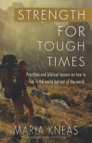 Strength for Tough Times, 2nd edition: Encouragement from God's Word von Lighthouse Trails Publishing