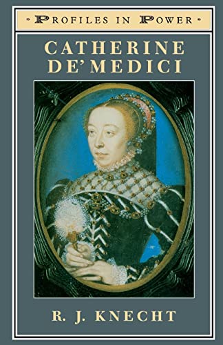 Catherine de'Medici (Profiles in Power) von Routledge