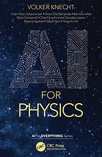 AI for Physics (AI for Everything) von CRC Press