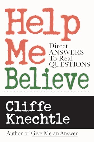 Help Me Believe: Direct Answers to Real Questions von IVP
