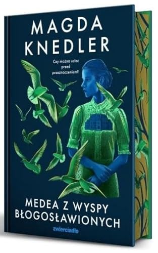 Seria o Medei Steinbart (3) (Medea z Wyspy Błogosławionych, Band 3)