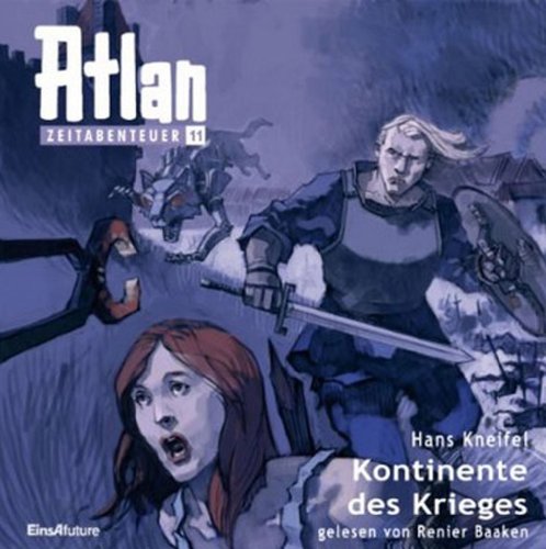 Atlan, Zeitabenteuer - Kontinente des Krieges,2 MP3-CDs