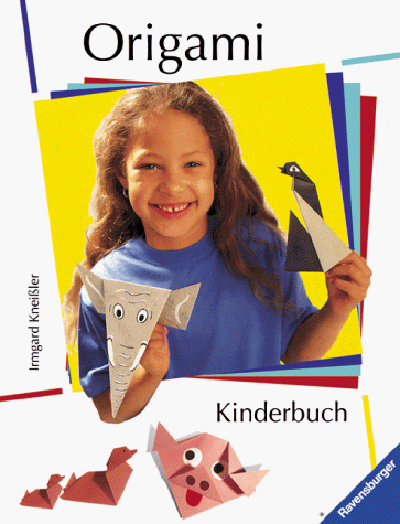 Origami Kinderbuch Origami Kinderbuch