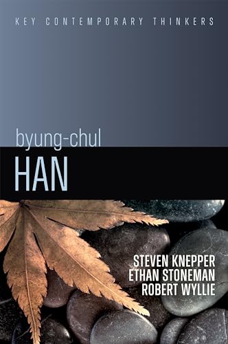 Byung-Chul Han: A Critical Introduction (Key Contemporary Thinkers) von Polity