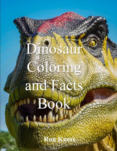Dinosaur Coloring and Facts Book (Kid's Stories - Dinosaurs)