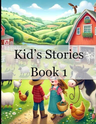 Kid's Stories: Book 1