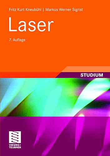 Laser: Teubner Studienbücher Physik (German Edition)