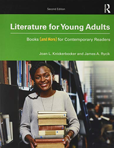 Literature for Young Adults: Books and More for Contemporary Readers von Routledge