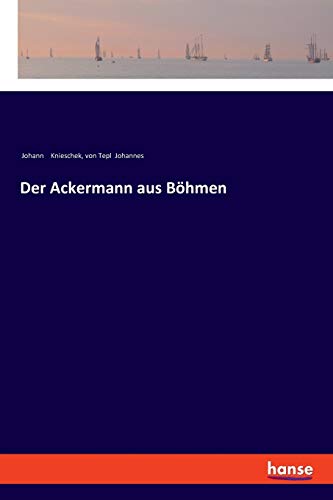 Der Ackermann aus Böhmen von Hansebooks