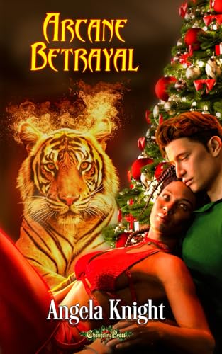 Arcane Betrayal (Arcane Talents 6): An Arcane Talents Christmas Romance von Changeling Press LLC