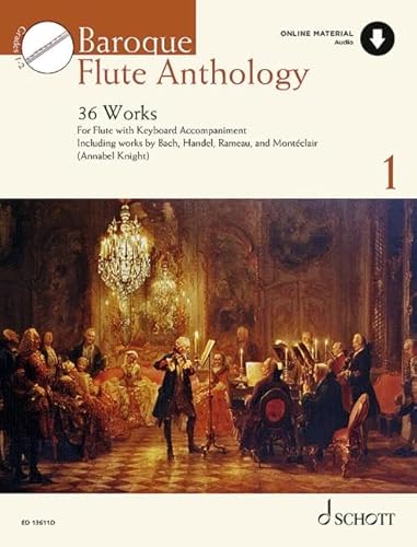 Baroque Flute Anthology: 36 Werke. Band 1. Flöte. (Schott Anthology Series, Band 1)
