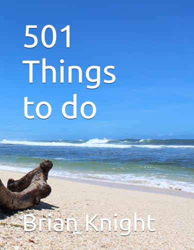501 Things To Do von Independently published