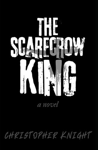 The Scarecrow King: a novel von Independently published