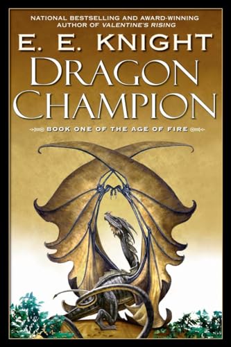 Dragon Champion (The Age of Fire, Band 1)