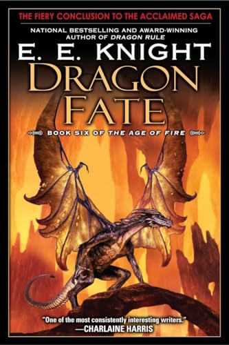 Dragon Fate: Book Six of The Age of Fire von Ace