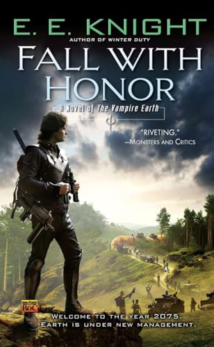 Fall with Honor: A Novel of the Vampire Earth
