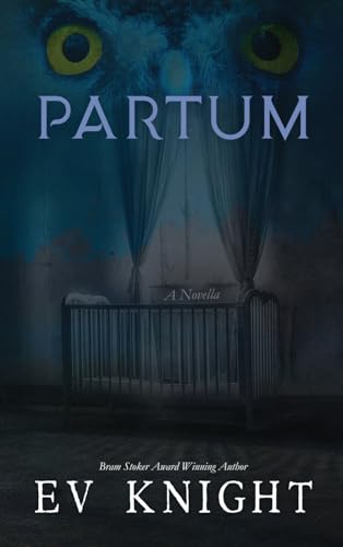 Partum Partum von Crystal Lake Publishing