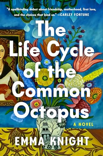 The Life Cycle of the Common Octopus: A Novel von Penguin Publishing Group