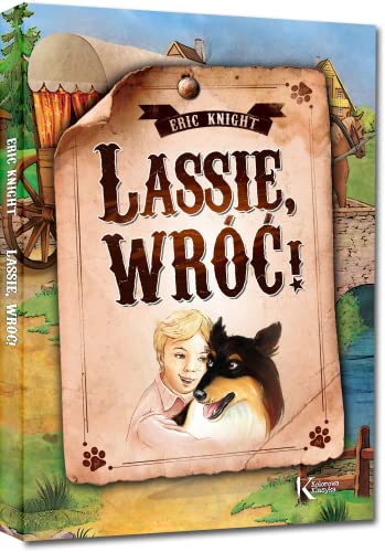 Lassie, wróć! (KOLOROWA KLASYKA)