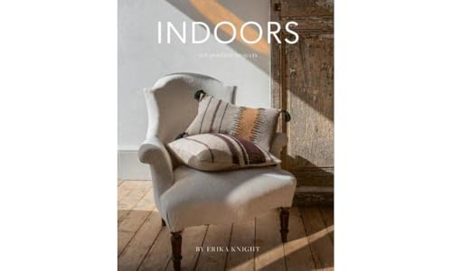 Indoors: Ten Practical Projects