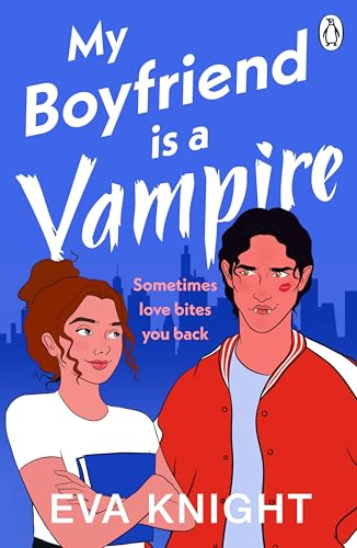 My Boyfriend is a Vampire von Michael Joseph