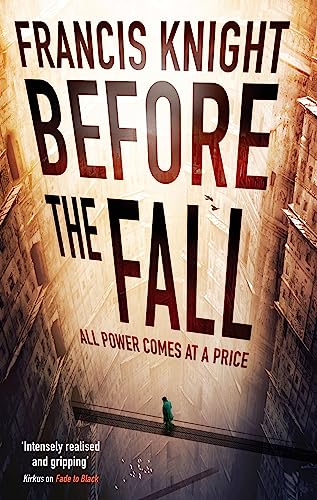 Before the Fall: Book 2 of the Rojan Dizon Novels