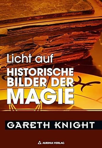 Licht auf historische Bilder der Magie: 4 Essays von Aurinia Verlag