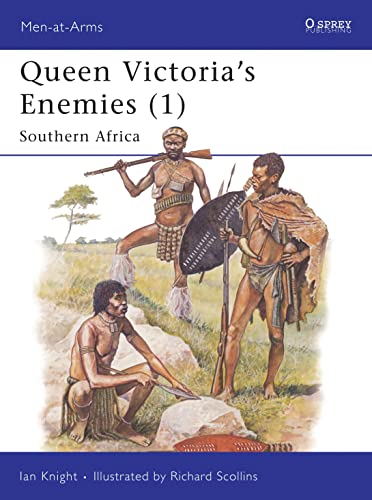 Victoria's Enemies: Southern Africa (Men-at-arms Series, Band 1)
