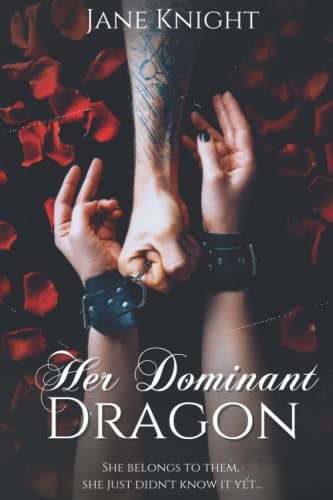 Her Dominant Dragon: A dragon shifter reverse-harem novel von Independently Published