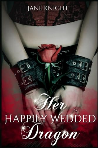 Her Happily Wedded Dragon
