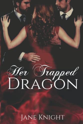 Her Trapped Dragon