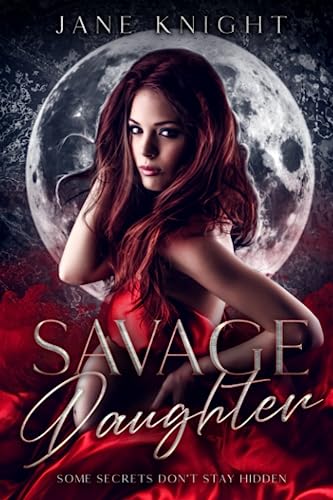 Savage Daughter (Club Savage, Band 4)