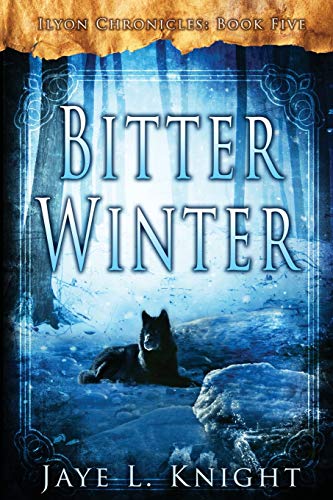 Bitter Winter (Ilyon Chronicles, Band 5)