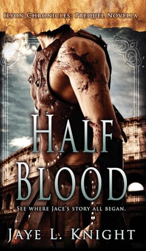 Half-Blood (Ilyon Chronicles) von IngramSpark