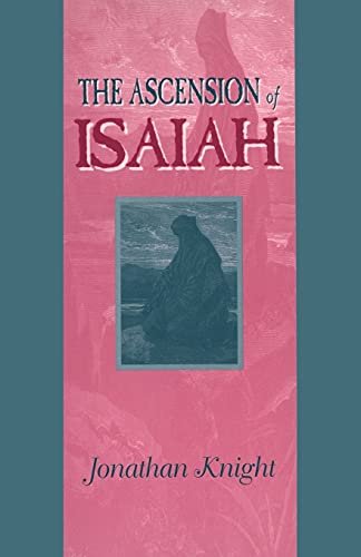 Ascension of Isaiah (Guides to Apocrypha and Pseudepigrapha, Band 2) von Sheffield Academic Press