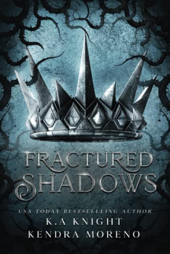 Fractured Shadows (Shadowed Kingdom) von Independently published