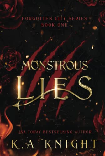Monstrous Lies (Forgotten City, Band 1) von Independently published